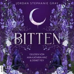 Bitten (Ungekürzt), Jordan Stephanie Gray
