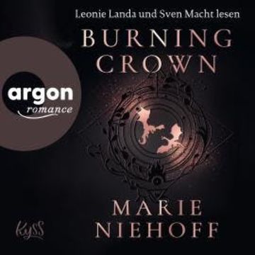Burning Crown - Die Dragonbound-Trilogie, Band 1 (Ungekürzte Lesung) audiobook, Marie Niehoff