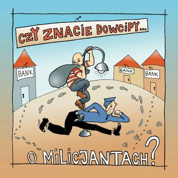 Czy znacie dowcipy o Milicjantach? audiobook, Słowa tradycyjne