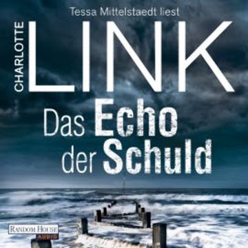 Das Echo der Schuld audiobook, Charlotte Link