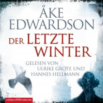 Der letzte Winter audiobook, Ake Edwardson