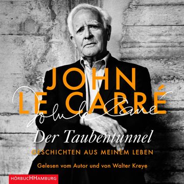 Der Taubentunnel audiobook, John le Carré