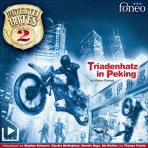 Detektei Bates 02 – Triadenhatz in Peking, Markus Duschek