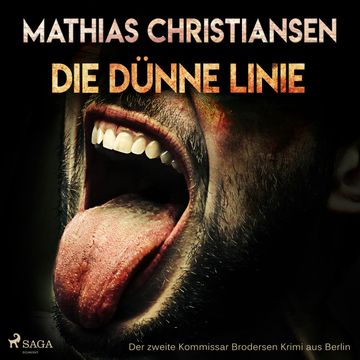 Die dünne Linie (Der zweite Kommissar Brodersen Krimi aus Berlin) audiobook, Mathias Christiansen