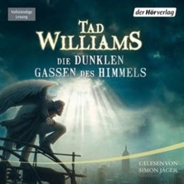 Die dunklen Gassen des Himmels - Bobby Dollar 1 audiobook, Tad Williams