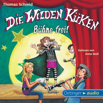 Die Wilden Küken 7 - Bühne frei! audiobook, Thomas Schmid