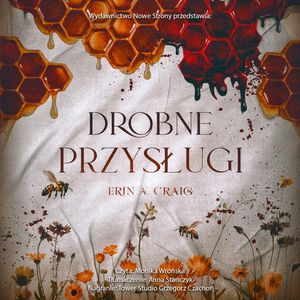 Drobne przysługi, Erin A. Craig