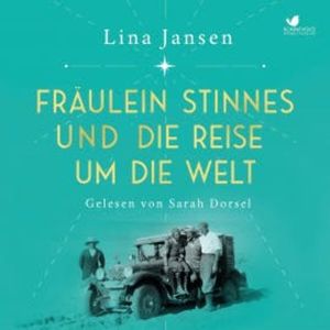 Fräulein Stinnes und die Reise um die Welt, Lina Jansen