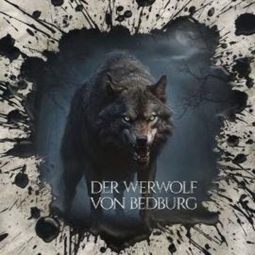 Holy Horror, Folge 61: Der Werwolf von Bedburg (ungekürzt) audiobook, Gunnar Sadlowski