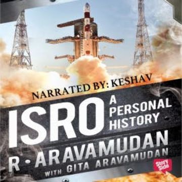 ISRO - A Personal History audiobook, Gita Aravamudan
