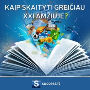 Kaip skaityti greičiau XXI amžiuje, Aivaras Pranarauskas