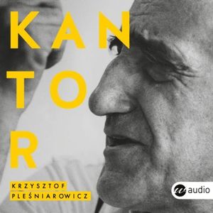 Kantor, Krzysztof Pleśniarowicz
