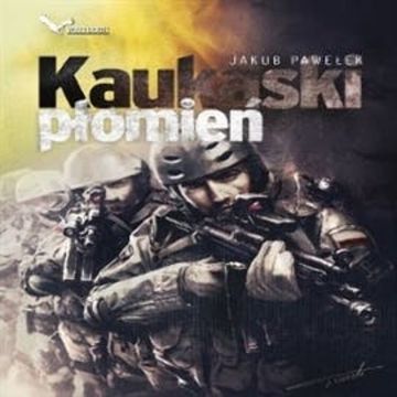 Kaukaski płomień audiobook, Jakub Pawełek