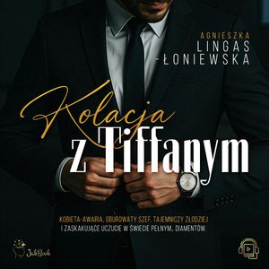 Kolacja z Tiffanym, Agnieszka Lingas-Łoniewska