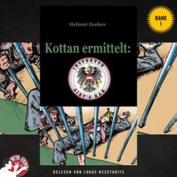 Kottan ermittelt: Inspektor gibt's kan - Band 1 audiobook, Helmut Zenker
