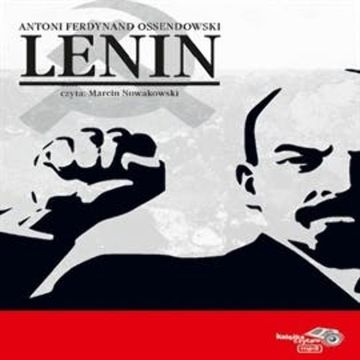 Lenin audiobook, Antoni Ferdynand Ossendowski
