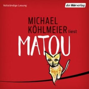 Matou, Michael Köhlmeier