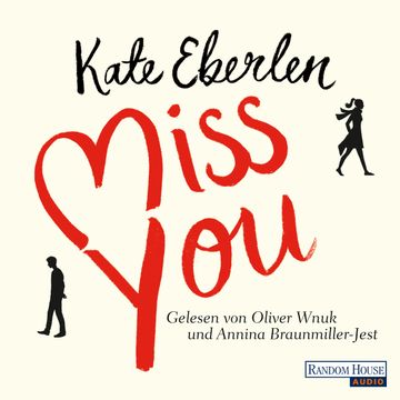 Miss You audiobook, Kate Eberlen