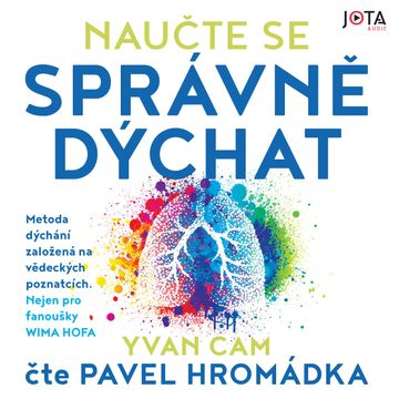 Naučte se správně dýchat audiobook, Yvan Cam