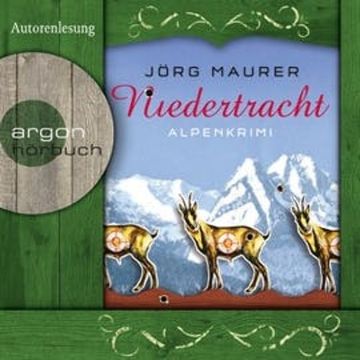 Niedertracht - Alpenkrimi (Kommissar Jennerwein 3) audiobook, Jörg Maurer
