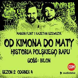 Od Kimona do Maty. Sezon 2. Odcinek 4. 2004, Kajetan Szewczyk, Marcin Flint