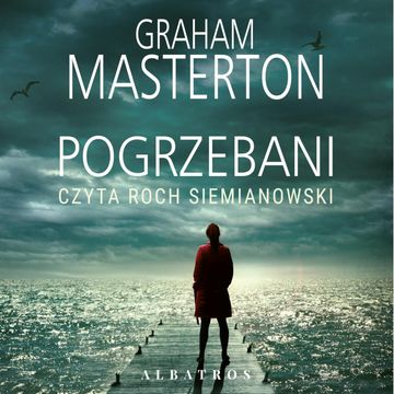 Pogrzebani. Katie Maguire. Tom 6 audiobook, Graham Masterton