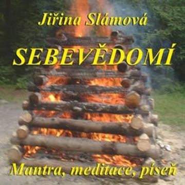Sebevědomí audiobook, Jiřina Slámová