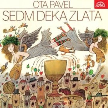 Sedm deka zlata audiobook, Ota Pavel