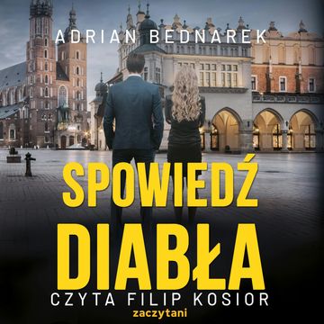 Spowiedź diabła, Adrian Bednarek