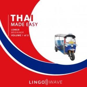 Thai Made Easy - Lower beginner - Volume 1 of 3, N.N.