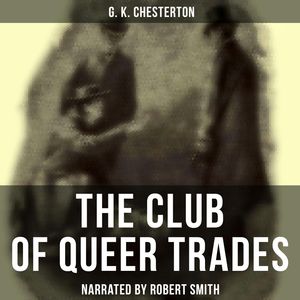 The Club of Queer Trades, G.K. Chesterton
