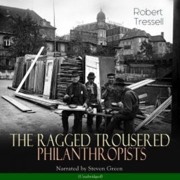 The Ragged Trousered Philanthropists audiobook, Robert Tressell