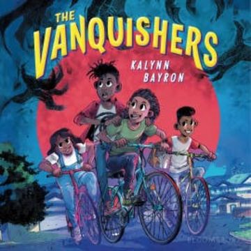 The Vanquishers audiobook, Kalynn Bayron