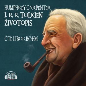 J. R. R. Tolkien: Životopis, Humphrey Carpenter