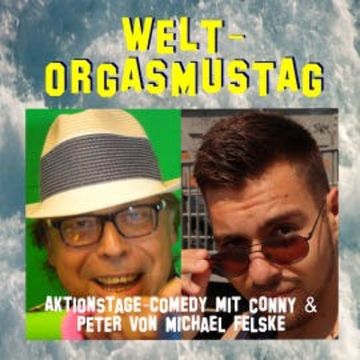 Welt-Orgasmustag audiobook, Michael Felske