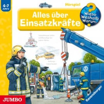 Wieso? Weshalb? Warum? Alles über Einsatzkräfte audiobook, Andrea Erne
