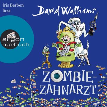 Zombie-Zahnarzt audiobook, David Walliams