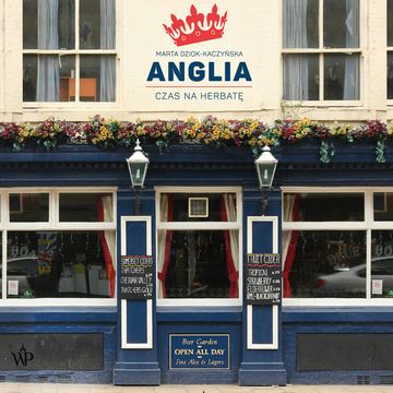Anglia. Czas na herbatę audiobook, Marta Dziok-Kaczyńska