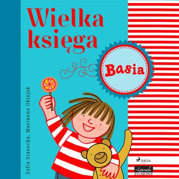 Basia - Wielka księga audiobook, Zofia Stanecka