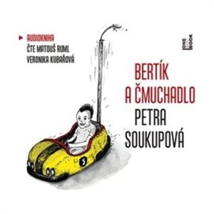 Bertík a čmuchadlo, Petra Soukupová