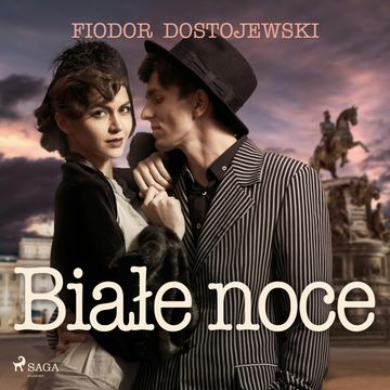 Białe noce audiobook, Fiodor Dostojewski