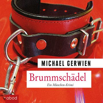 Brummschädel audiobook, Michael Gerwien