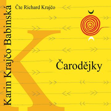 Čarodějky audiobook, Karin Krajčo Babinská