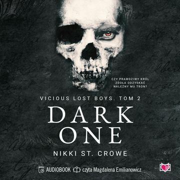 Dark One. Vicious Lost Boys. Tom 2 audiobook, Nikki St. Crowe