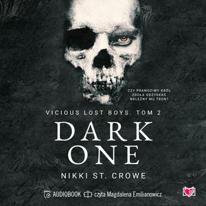 Dark One. Vicious Lost Boys. Tom 2, Nikki St. Crowe