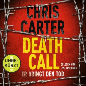 Death Call – Er bringt den Tod, Chris Carter