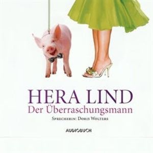 Der Überraschungsmann, Hera Lind