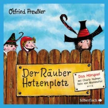 Der Räuber Hotzenplotz - Das Hörspiel audiobook, Otfried Preußler