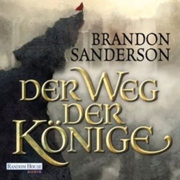 Der Weg der Könige audiobook, Brandon Sanderson