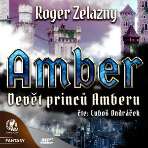 Amber 1: Devět princů Amberu, Roger Zelazny